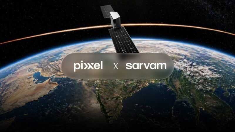 Sarvam and Pixxel are getting ready to put AI data centre in space through satellites