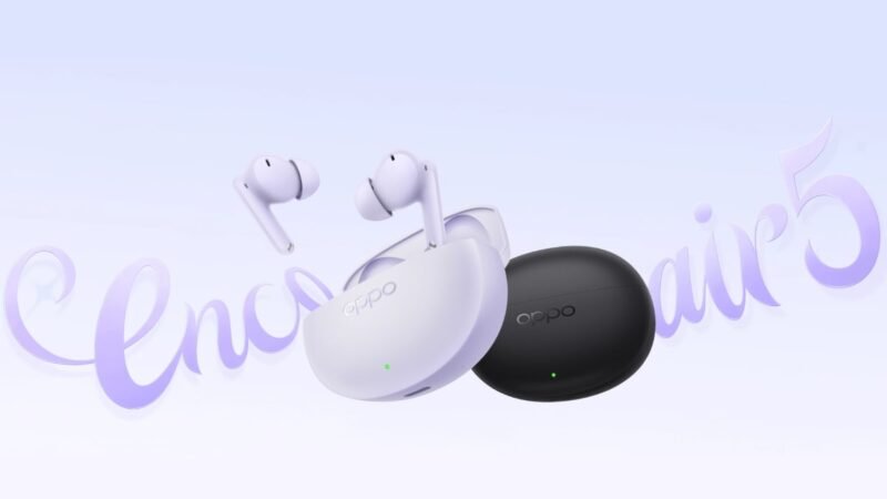 Oppo Enco Air 5 With Up to 52dB ANC, Up to 54 Hours Battery Launched in India: Price, Features