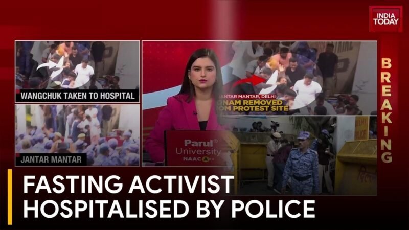 Video: Delhi Police removes Sonam Wangchuk from protest site, shifts him to hospital